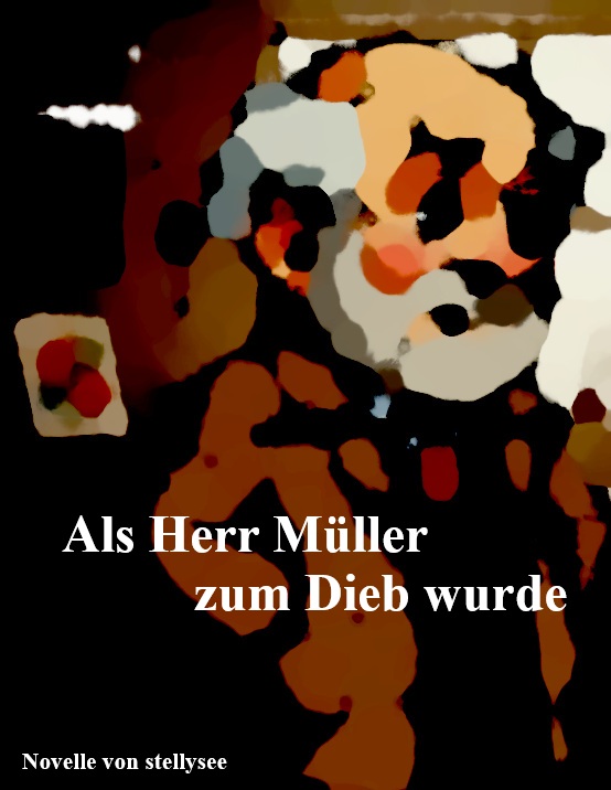 Als Herr Mueller zum Dieb wurde